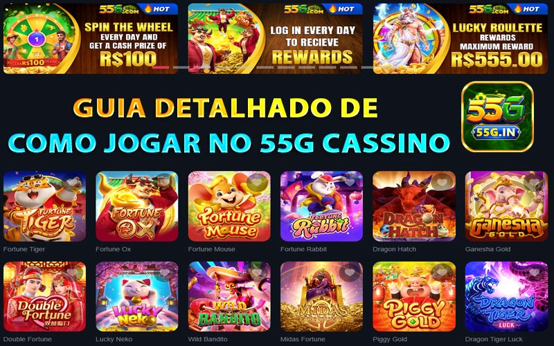 Guia detalhado de como jogar no 55G